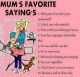 'Mums Favourite Sayings'